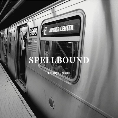 アルバム/Spellbound/奥田哲也