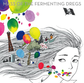 ONEDAY/MASS OF THE FERMENTING DREGS