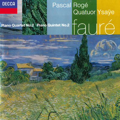 Faure: ピアノ五重奏曲 第2番 ハ短調 作品115: 第1楽章:  Allegro moderato/パスカル・ロジェ／イザイ弦楽四重奏団