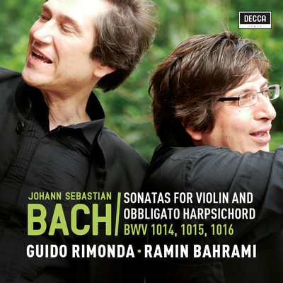 Sonatas for Violin and Harpsichord BWV 1014, 1015, 1016/Guido Rimonda／ラミン・バーラミ