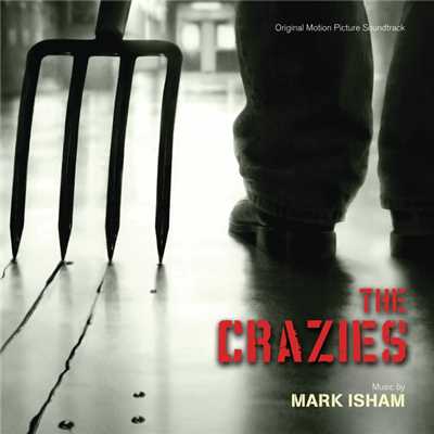 アルバム/The Crazies (Original Motion Picture Soundtrack)/マーク・アイシャム