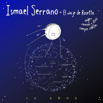 El Viaje De Rosetta/Ismael Serrano