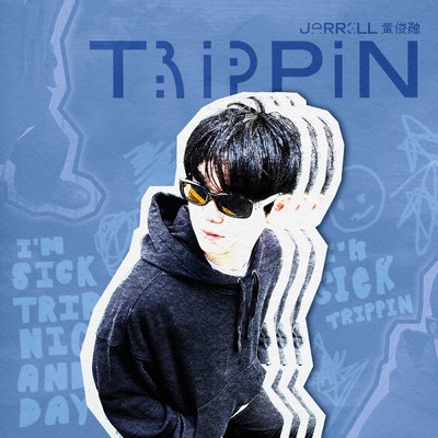 Trippin/Jarrell
