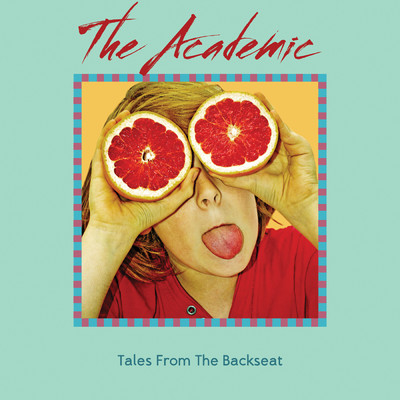 アルバム/Tales From The Backseat/The Academic