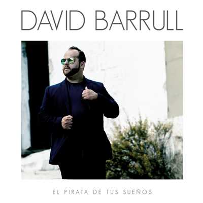 El Pirata De Tus Suenos/David Barrull
