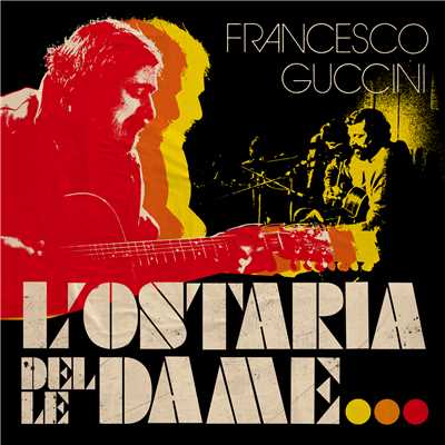 アルバム/L'Ostaria Delle Dame/フランチェスコ・グッシーニ