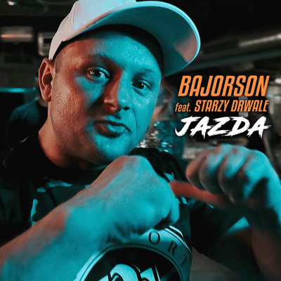 シングル/Jazda (feat. Starzy Drwale)/Bajorson