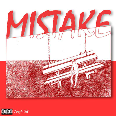 Mistake/Joey FUTRE