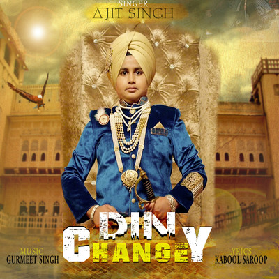 シングル/Din Changey/Ajit Singh