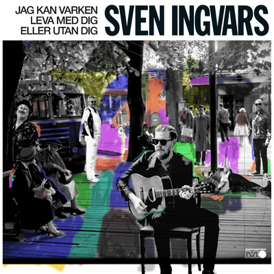 アルバム/Jag kan varken leva med dig eller utan dig/Sven-Ingvars