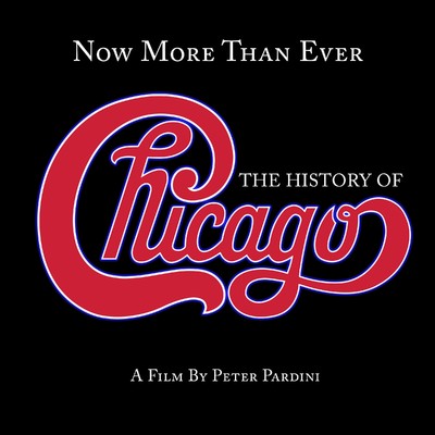 アルバム/Now More Than Ever: The History of Chicago (Remaster)/Chicago