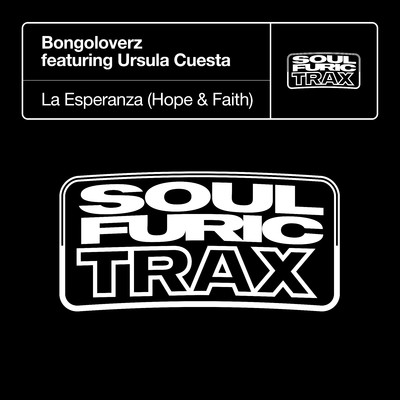 アルバム/La Esperanza (Hope & Faith) [feat. Ursula Cuesta]/Bongoloverz