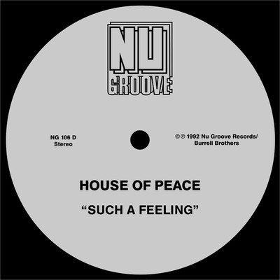 Such A Feeling (Vocal)/House Of Peace