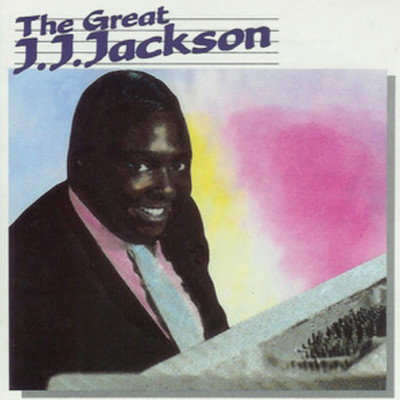 Give Me Back The Love/J.J. Jackson