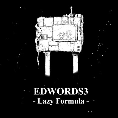 アルバム/EDWORDS3 - Lazy Formula -/エディ・K・C