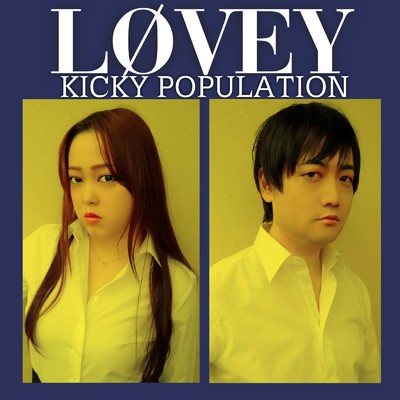 アルバム/Kicky Population/LOVEY