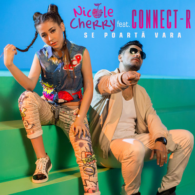 シングル/Se poarta vara (featuring Connect-R)/Nicole Cherry