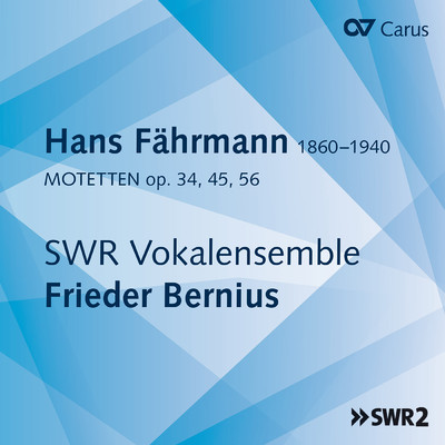 Fahrmann: 7 Spruche, Op. 45 - VII. Kommet her zu mir alle/SWRヴォーカルアンサンブル・シュトゥットガルト／フリーダー・ベルニウス