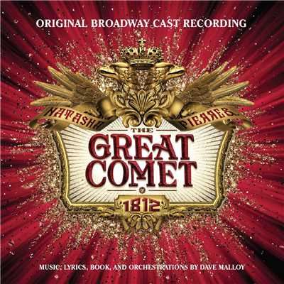 Letters/Original Broadway Company of Natasha, Pierre & the Great Comet of 1812