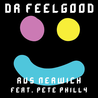 シングル/Dr. Feel Good (feat. Pete Philly)/Rus Nerwich