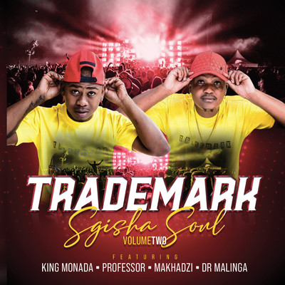 Thembekile (feat. Maizo)/Trademark