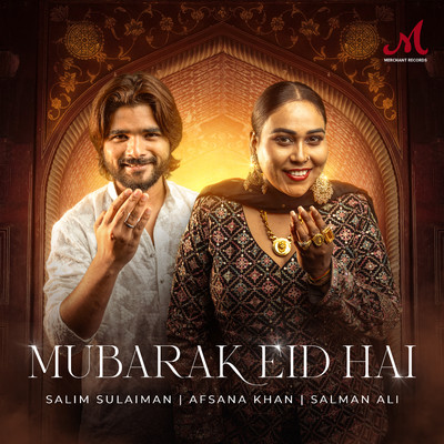 Mubarak Eid Hai/Salim-Sulaiman