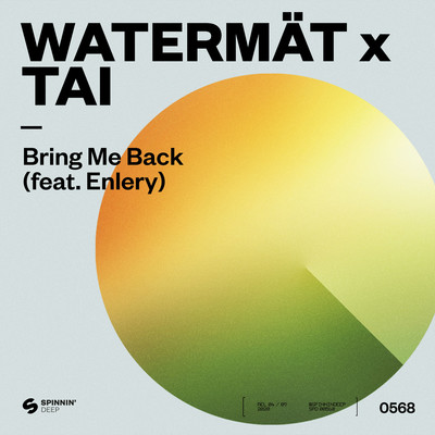 Bring Me Back (feat. Enlery)/Watermat x TAI