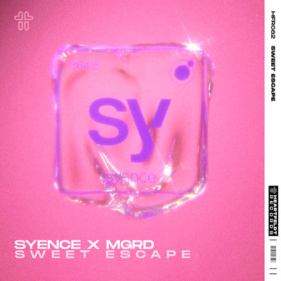 sweet escape (Extended Mix)/Syence x MGRD
