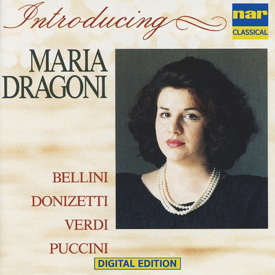 Maria Dragoni: Arias from Bellini, Donizatti, Verdi, Puccini (Arr. for Voice and Piano)/Maria Dragoni