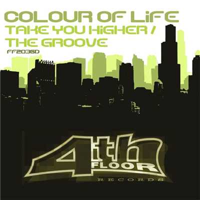 Takes U Higher ／ The Groove/Colour of Life