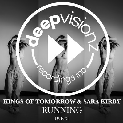 RUNNING/Kings of Tomorrow & Sara Kirby