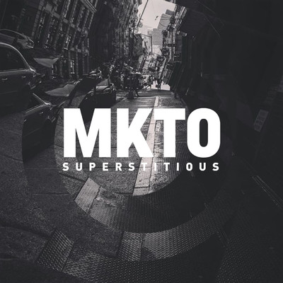 シングル/Superstitious/MKTO
