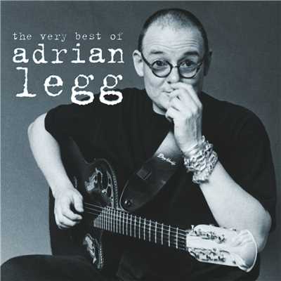 The Very Best of Adrian Legg/Adrian Legg