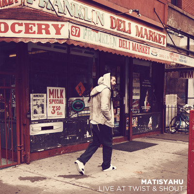 アルバム/Live at Twist & Shout EP/Matisyahu