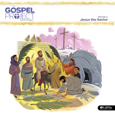 The Gospel Project for Preschool Vol. 9: Jesus The Savior/Lifeway Kids Worship