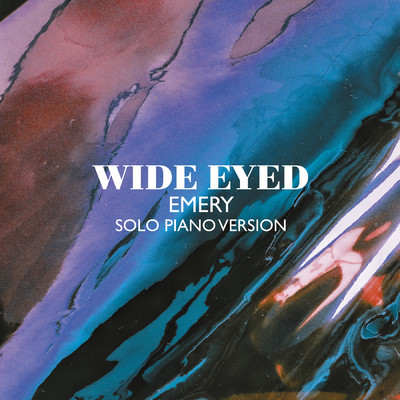 シングル/Emery (Solo Piano Version)/Wide Eyed