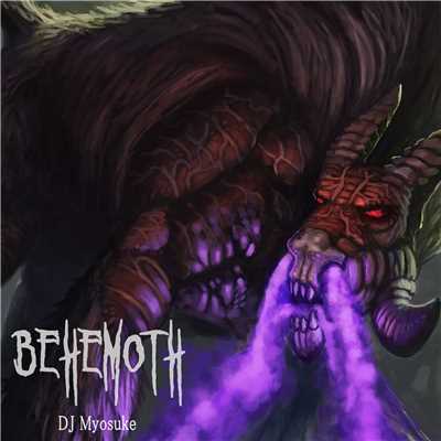 シングル/Behemoth/DJ Myosuke