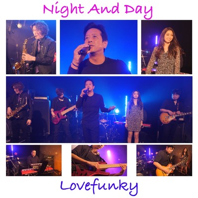 Night And Day/Lovefunky