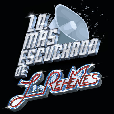 アルバム/Lo Mas Escuchado De/Los Rehenes