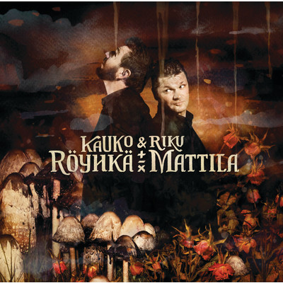Romantiikka (Album Version)/Kauko Royhka & Riku Mattila