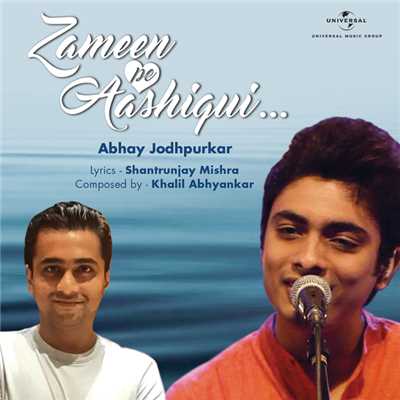 シングル/Zameen Pe Aashiqui/Abhay Jodhpurkar