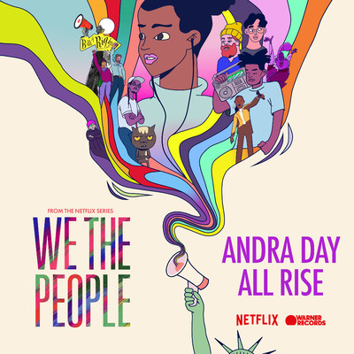 シングル/All Rise (from the Netflix Series ”We The People”)/Andra Day