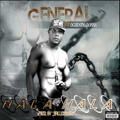 シングル/Hala Hala (feat. Oghenemadonna)/General