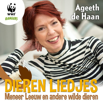 Dierenliedjes: Meneer Leeuw En Andere Wilde Dieren/Ageeth De Haan