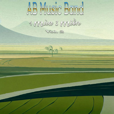 4 Mua 3 Mien Vol. 2/AB Music Band