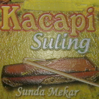 アルバム/Sunda Mekar/Kacapi Suling