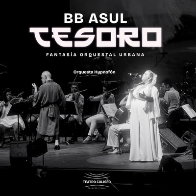TESORO, Fantasia Orquestal Urbana (En Vivo)/BB ASUL, Orquesta Hypnofon