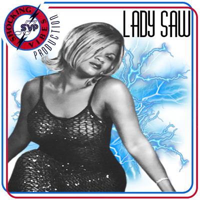 アルバム/Shocking Vibes Presents: Lady Saw/Lady Saw