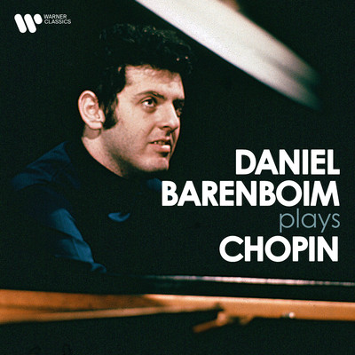 アルバム/Daniel Barenboim Plays Chopin/ダニエル・バレンボイム