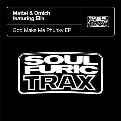 God Make Me Phunky EP (feat. Ella)/Mattei & Omich